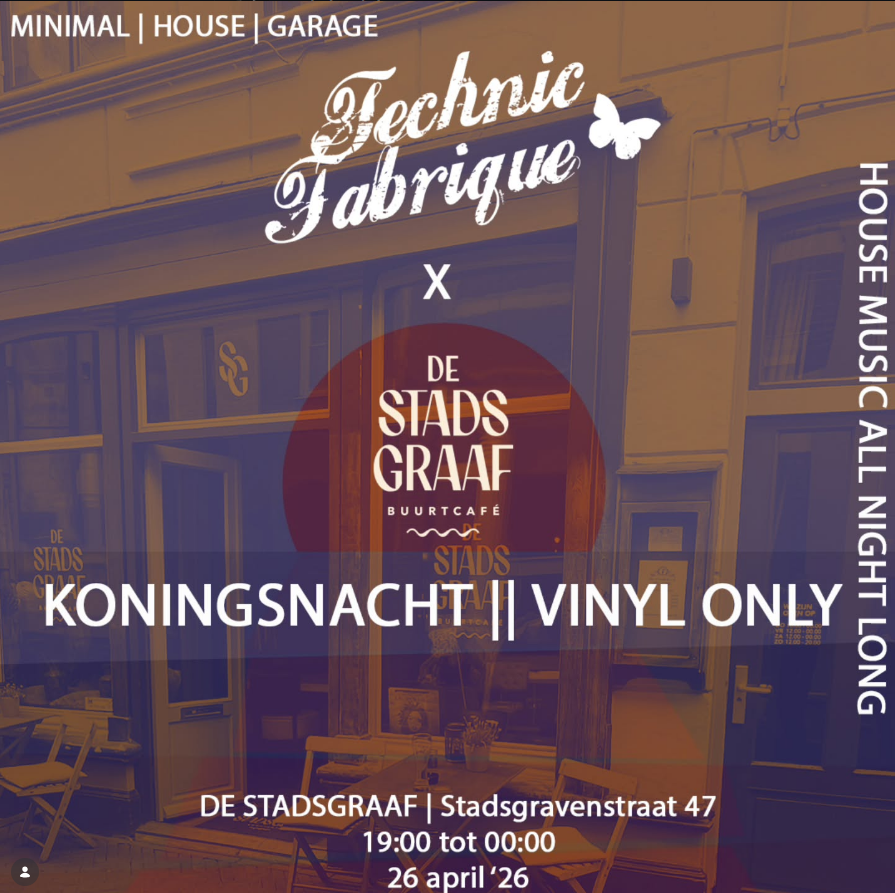 Koningsnacht met Technic Fabrique